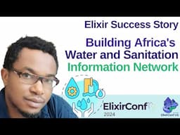 Building Africa's Water and sanitation Information Network: An Elixir Success Story