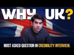 How to Answer "Why UK?" in UK Visa Credibility Interview | Top Tips for Students Applying in 2025