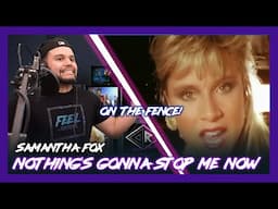 First Time Reaction Samantha Fox Nothing's Gonna Stop Me Now (THIS IS NOT IT)  | Dereck Reacts
