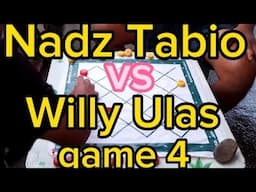 Nadz Tabio vs Willy Ulas Game 4