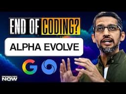 Google’s AlphaEvolve AI Discovers New Algorithms—End of Human Coding? Technology Now