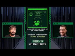 Enterprise Linux Security Episode 114 - apt remove power