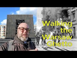 Exploring the Warsaw Ghetto Part 2