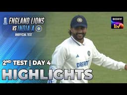 2nd Test Day 4 | England Lions vs India A | India Tour Of England | Highlights | 9th June 2025