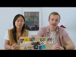 Launch Log 01 | Warp Updates