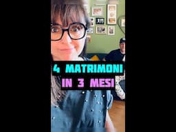 QUATTRO MATRIMONI IN TRE MESI