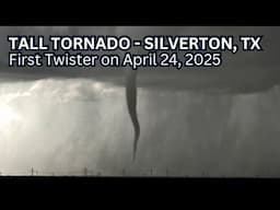 Tall Tornado Near Silverton, Texas on April 24, 2025!