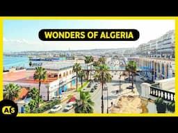 The WONDERS of Algeria: The Country With the Largest Share of the Sahara Desert