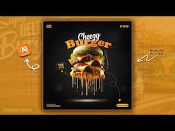 Illustrator CC Tutorial | Graphic Design |  Modern and Creative Cheesy Burger Poster Design 🍔🔥