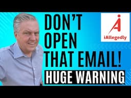 Don’t Open That Email! - Hackers Are Watching