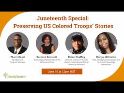 Juneteenth Special:  Preserving US Colored Troops’ Stories