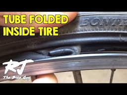 How Did Inner Tube Get Folded Inside The Tire?