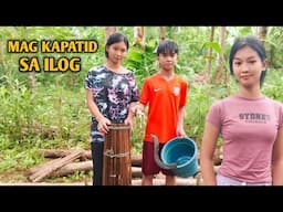 MAG KAPATID SA ILOG NABUBUHAY ?