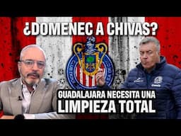 🔥¿Torrent a Chivas? 🔥Deben hacer limpieza en Guadalajara 🔥