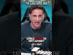 Catholic DEFENDS The Pope's Authority
