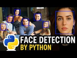 🔥 Build Python Face Detector in Just 10 Lines [2025 Update] OpenCV | Your Friends Will Be Shocked! 🤯