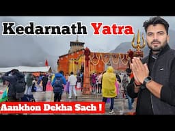 Kedarnath Yatra 2025 – Sabse Real Video | Pura Safar Dikhaya