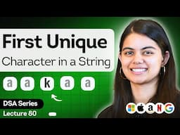 L80. First Unique Character in String | Easy - Leetcode387