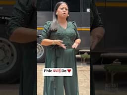 Bharti :- Pahle Badhayi do …. #bhartisingh #instantbollywood #shorts