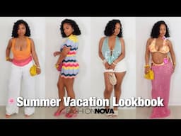 SUMMER VACATION LOOKBOOK/ HAUL ☀️🏝️🌺 ft. Fashion Nova