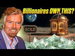 How Billionaires Are Quietly Buying Up The Moon