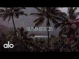 Alo Summer 2025 | Summer State of Mind