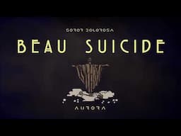 Soror Dolorosa - Beau Suicide (re-recorded Aurora version) [Official Visualizer]