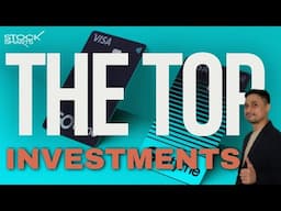 The Top Investments in 2025!