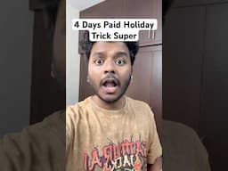 5 days Free Paid Holiday Trick #shorts #trend #trending #viralvideo