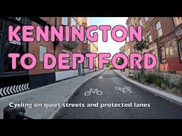 🚲 A beautiful traffic-free cycle route from Kennington to Deptford