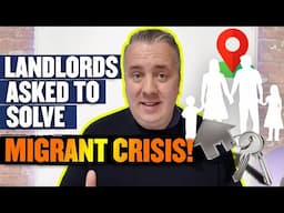 Home Office Sparks Outrage - Landlords Asked to Solve Migrant Crisis!
