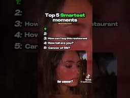 top 5 smartest moments