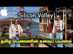 Tamil Girl in Silicon Valley – First Time at Apple & Google!