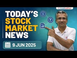 Today's Stock Market News - 9/6/2025 | Aaj ki Taaza Khabar