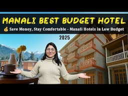 Unbelievable Budget Hotel in Manali | Manali Hotels Cheap and Best