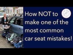 The infant carrier car seat mistake that many people make, and how to avoid it
