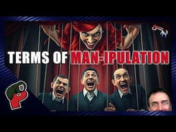 Terms of Manipulation | Live From The Lair