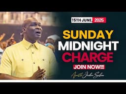SUNDAY MIDNIGHT CHARGE 15TH JUNE
