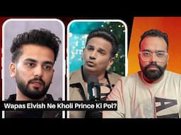 Elvish Vs Prince: Jo Nahi Dikhaya Gaya… Ab Dekho
