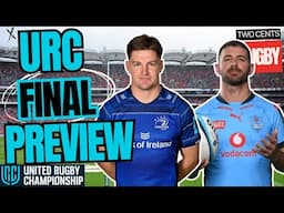 URC Final Preview - LEINSTER vs BULLS - 2024/25