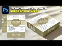 how to make packaging box mockup with Perspective Wrap in photoshop | Photoshop Mockup Tutorial