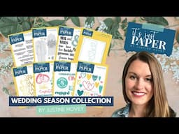 NEW Wedding Season Collection from Justine Hovey at It's Just Paper!