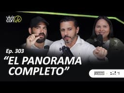 303. El panorama completo