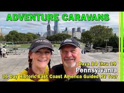 36 Day Adventure Caravans Historic East Coast America RV Guided Tour | Days 14 thru 19 | EP330