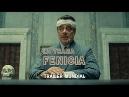 LA TRAMA FENICIA - Tráiler Oficial (Universal Pictures) HD