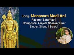 Manasara Madi Ani - Shanthi Suresh