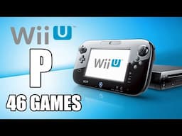 The Wii U Project - Compilation P - All Nintendo Wii U Games