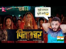 Indian Reaction on PITAMBER Nepali Movie Teaser & Trailer| Pradeep Khadka, Daya Hang Rai