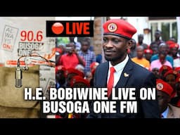 H.E. BOBIWINE LIVE ON BUSOGA ONE Fm 90.6