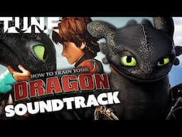 The Best Soundtrack Moments From The How To Train Your Dragon Trilogy | TUNE: Musical Moments